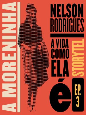 cover image of A moreninha--A vida como ela é--T1E3